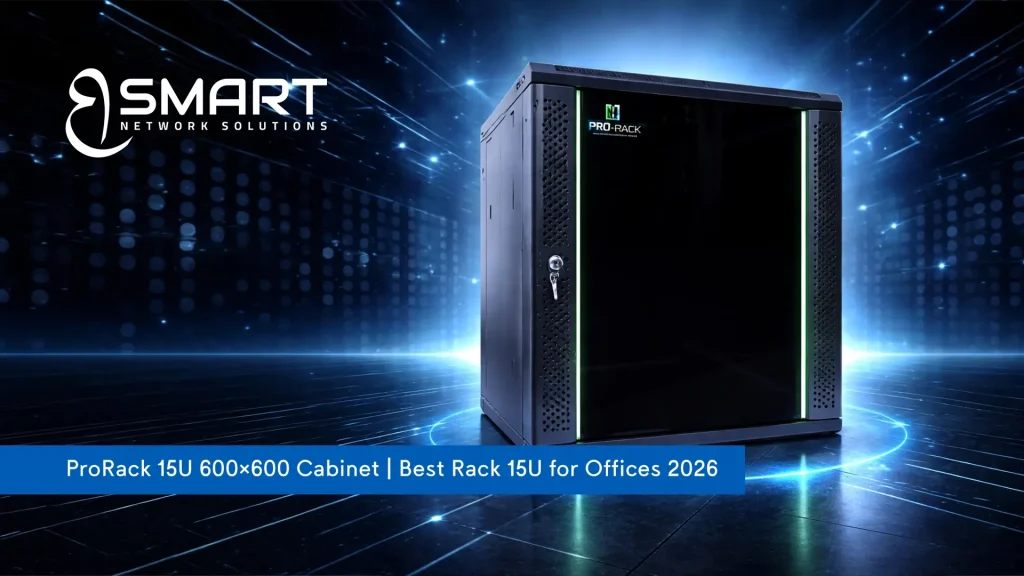 ProRack 15U 600×600 Cabinet Best Rack 15U for Offices 2026