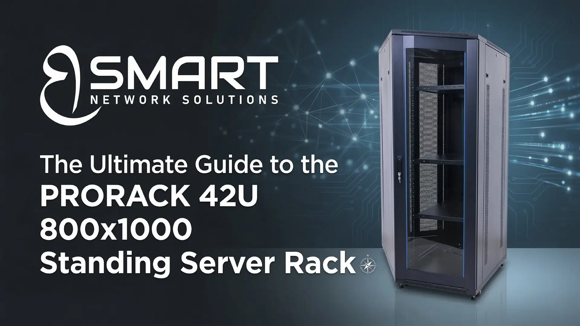 The Ultimate Guide to the ProRack 42U 800x1000 Standing Server Rack